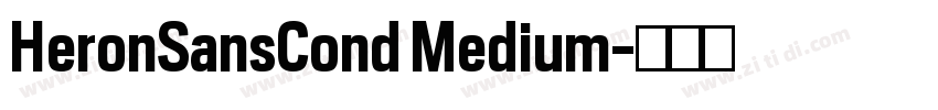 HeronSansCond Medium字体转换